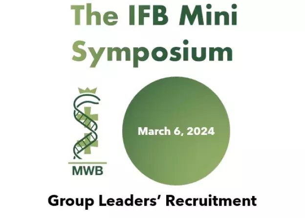 The IFB Mini Symposium - Group Leaders’ Recruitment