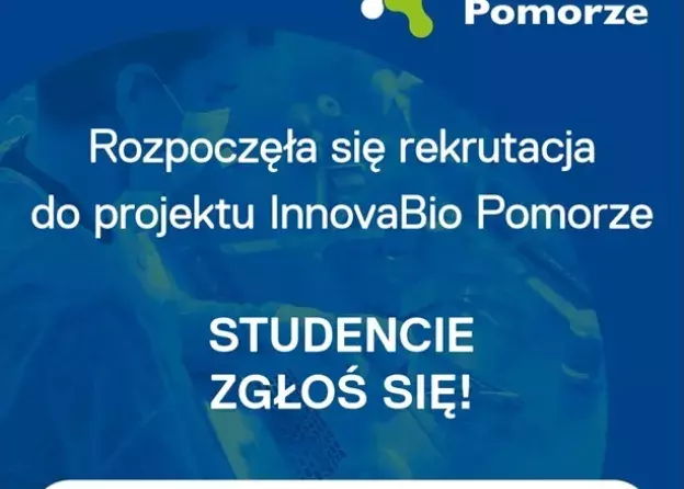 Rekrutacja do projektu InnovaBio Pomorze