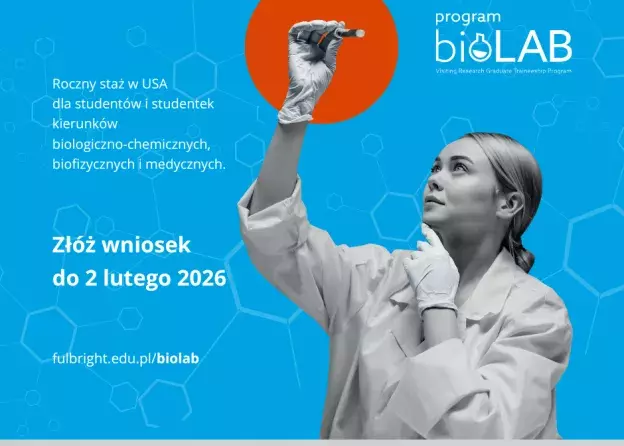 Spotkanie informacyjne – Program Fulbright BioLAB 2026–2027